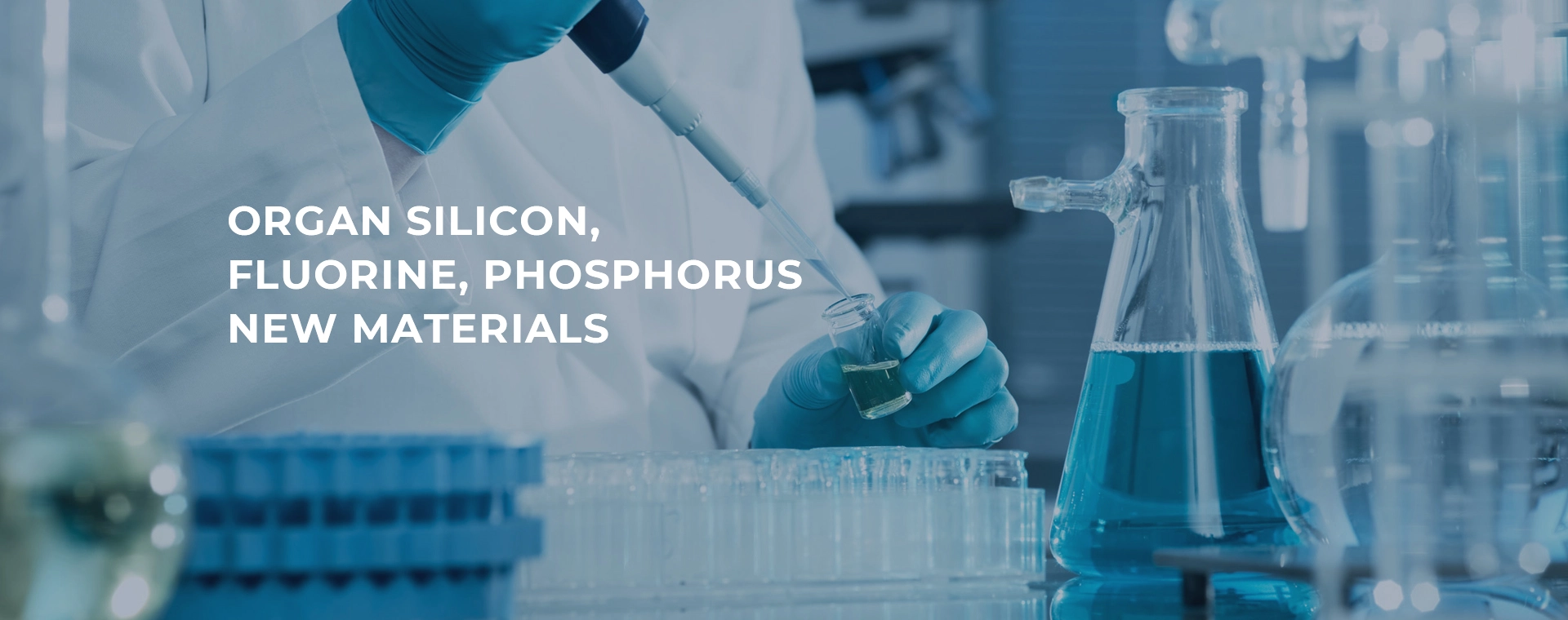 Organ Silicon, Fluorine, Phosphorus New Materials